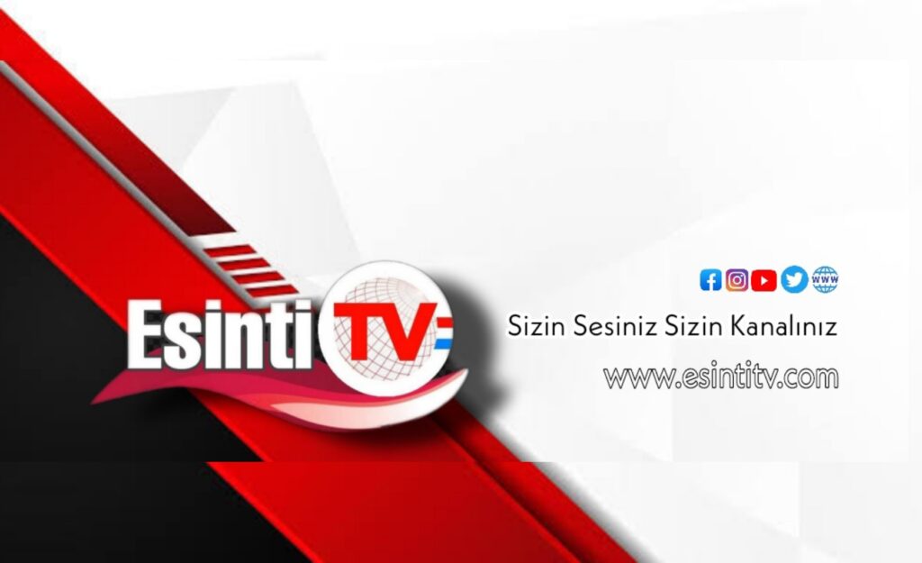 Karadeniz’in Dünya’ya açılan penceresi sizin sesiniz sizin kanalıniz ESİNTİ TV